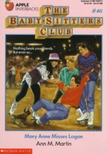 Cover art for Mary Anne Misses Logan (The Baby-Sitters Club #46)