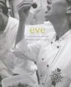 Cover art for Eve: Contemporary Cuisine Methode Traditionnelle