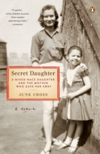 Cover art for Secret Daughter: A Mixed-Race Daughter and the Mother Who Gave Her Away