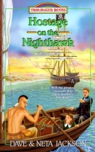 Cover art for Hostage on the Nighthawk: William Penn (Trailblazer Books #32)