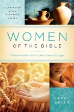 Cover art for WOMEN OF THE BIBLE (Illustrated Bible Handbook Series)