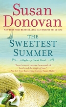 Cover art for The Sweetest Summer: A Bayberry Island Novel