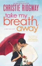 Cover art for Take My Breath Away (Hqn)