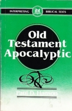 Cover art for Old Testament Apocalyptic (Interpreting Biblical Texts)