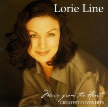 Cover art for Lorie Line - Music from the Heart: Greatest Cover Hits