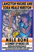 Cover art for Mule Bone: A Comedy of Negro Life in Three Acts