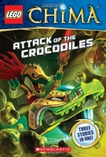 Cover art for LEGO Legends of Chima: Attack of the Crocodiles (Chapter Book #1)