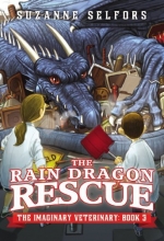 Cover art for The Rain Dragon Rescue (The Imaginary Veterinary)