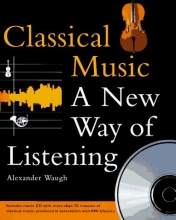 Cover art for Classical Music: A New Way of Listening
