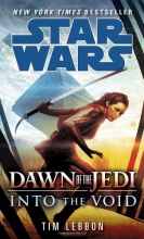 Cover art for Into the Void: Star Wars (Dawn of the Jedi) (Star Wars: Dawn of the Jedi - Legends)