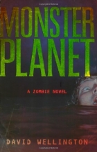 Cover art for Monster Planet: A Zombie Novel
