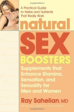 Cover art for Natural Sex Boosters: Supplements that Enhance Stamina, Sensation, and Sexuality for Men and Women