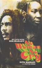 Cover art for No Woman No Cry: My Life with Bob Marley