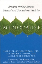 Cover art for Menopause: Bridging the Gap Between Natural and Conventional Medicine