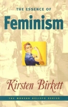 Cover art for The Essence of Feminism (Modern Beliefs)