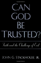 Cover art for Can God Be Trusted?: Faith and the Challenge of Evil