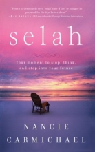 Cover art for Selah: Your Moment to Stop, Think, and Step Into Your Future
