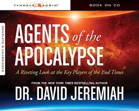 Cover art for Agents of the Apocalypse: A Riveting Look at the Key Players of the End Times
