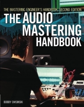 Cover art for The Mastering Engineer's Handbook: The Audio Mastering Handbook