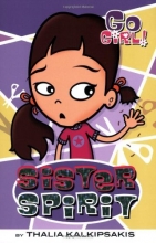 Cover art for Sister Spirit (Go Girl, No. 3)