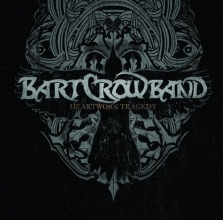 Cover art for Bart Crow Band: Heartworn Tragedy