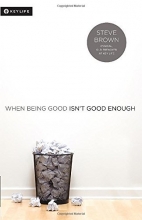 Cover art for When Being Good Isn't Good Enough