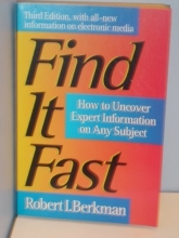 Cover art for Find It Fast: How to Uncover Expert Information on Any Subject (Find It Fast: How to Uncover Expert Information on Any Subject Online or in Print)