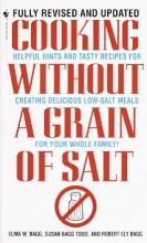 Cover art for Cooking Without a Grain of Salt