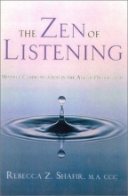 Cover art for The Zen of Listening: Mindful Communication in the Age of Distraction