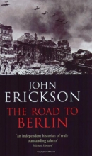 Cover art for The Road to Berlin (Stalin's War with Germany Volume II) (Cassell Military Paperbacks)
