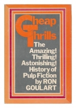 Cover art for Cheap thrills;: An informal history of the pulp magazines