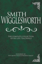Cover art for Smith Wigglesworth: Complete Collection