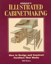 Cover art for Rodale's Illustrated Cabinetmaking: How to Design and Construct Furniture That Works