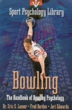 Cover art for Sport Psychology Library: Bowling: The Handbook of Bowling Psychology
