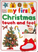 Cover art for My First Christmas Touch and Feel (My First series)