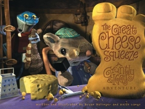 Cover art for The Great Cheese Squeeze: A Gruntly & Iggy Adventure (VeggieTales Series)