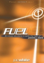 Cover art for Fuel: Devotions to Ignite the Faith of Parents and Teens (Focus on the Family Books)