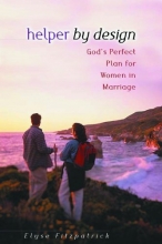 Cover art for Helper by Design: God's Perfect Plan for Women in Marriage