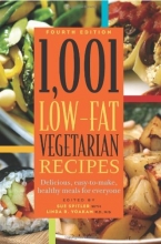 Cover art for 1,001 Low-Fat Vegetarian Recipes: Delicious, Easy-to-Make, Healthy Meals for Everyone