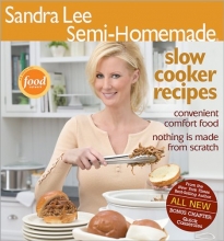 Cover art for Sandra Lee Semi-Homemade Slow Cooker Recipes