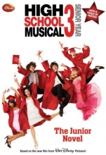 Cover art for Disney High School Musical 3 Senior Year: The Junior Novel (Junior Novelization)