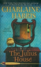 Cover art for The Julius House (Aurora Teagarden Mysteries, Book 4)