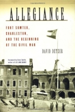 Cover art for Allegiance: Fort Sumter, Charleston, and the Beginning of the Civil War