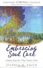 Cover art for Embracing Soul Care: Making Space for What Matters Most