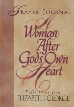 Cover art for A Woman After God's Own Heart: Prayer Journal