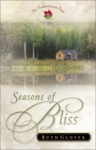 Cover art for Seasons of Bliss (The Saskatchewan Saga #4)