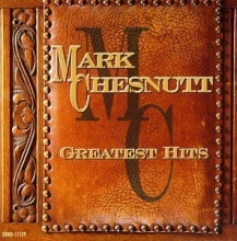 Cover art for Mark Chesnutt - Greatest Hits