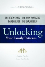 Cover art for Unlocking Your Family Patterns: Finding Freedom From a Hurtful Past
