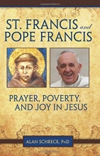 Cover art for St. Francis and Pope Francis: Prayer, Poverty, and Joy in Jesus