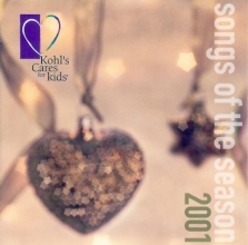 Cover art for Kohl's Cares For Christmas 2001 Songs Of The Season